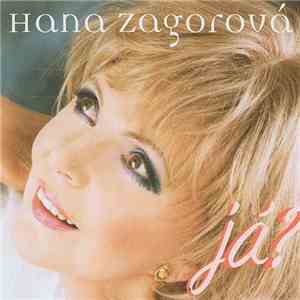 Hana Zagorová - Já?