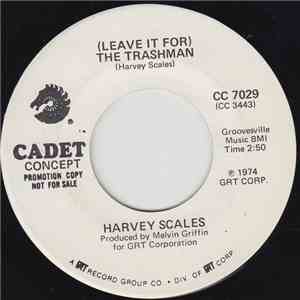 Harvey Scales - (Leave It For) The Trashman / Electric Robot