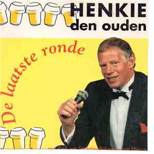 Henkie den Ouden - De Laatste Ronde