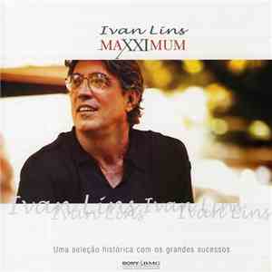 Ivan Lins - Maxximum