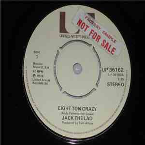Jack the Lad - Eight Ton Crazy