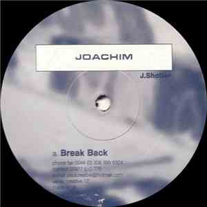 Joachim - Break Back / True