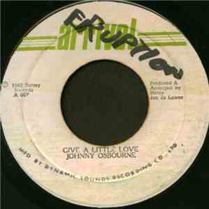 Johnny Osbourne - Give A Little Love