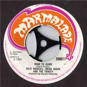 Julie Driscoll, Brian Auger & The Trinity - Road To Cairo