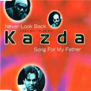 Kazda - Never Look Back