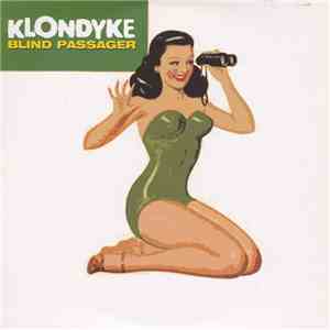 Klondyke - Blind Passager