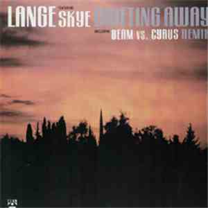 Lange Featuring Skye  - Drifting Away