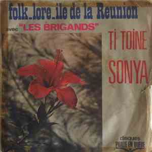 Les Brigands - Ti Toine / Sonya