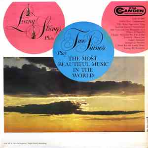 Living Strings Plus Two Pianos - Living Strings Plus Two Pianos Play The Mo ...