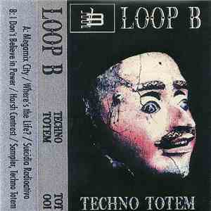 Loop B - Techno Totem