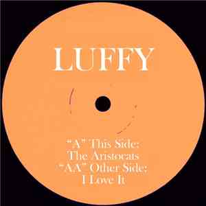 Luffy - The Aristocats / I Love It