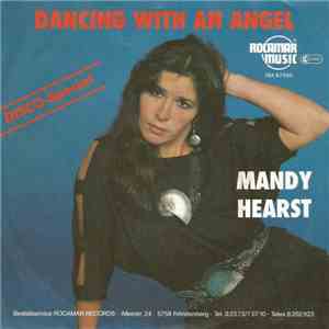 Mandy Hearst - Dancing With An Angel