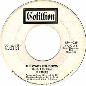 Marbles  - The Walls Fell Down