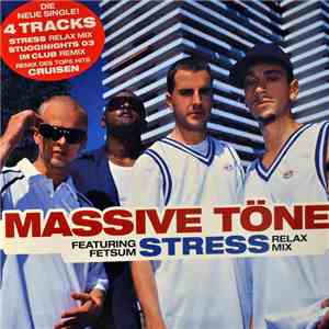 Massive Töne Featuring Fetsum - Stress Relax Mix