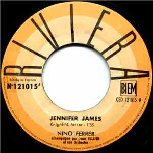 Nino Ferrer - Jennifer James / Tchouk-du-Tchouk