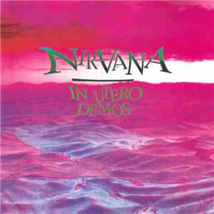 Nirvana - In Utero Demos