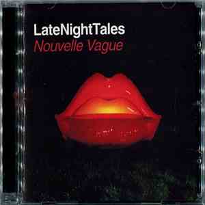 Nouvelle Vague - LateNightTales