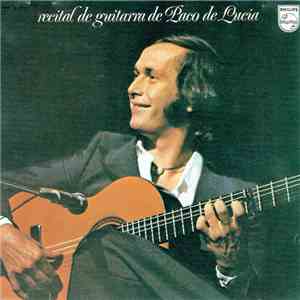 Paco De Lucía - Recital De Guitarra De Paco De Lucía