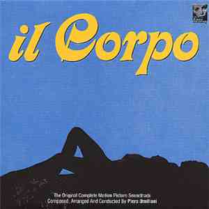Piero Umiliani - Il Corpo (Original Complete Motion Picture Soundtrack)