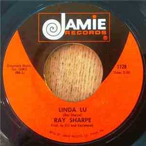 Ray Sharpe - Linda Lu / Monkey's Uncle