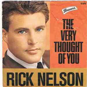 Rick Nelson - The Very Thought Of You