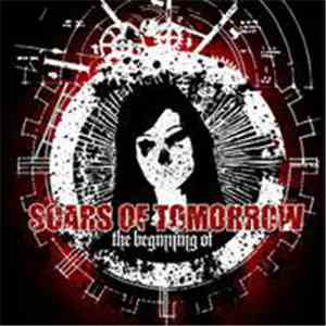 Scars Of Tomorrow - The Beginning Of