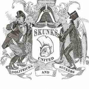 Skunks United - Politricks And Suckers