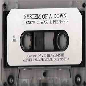 System Of A Down - Know / War / Peephole / Untitled