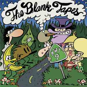 The Blank Tapes - Hwy. 9