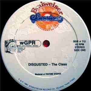 The Class / Jeff Stanton - Disgusted / I Can't Wait Longer For Love!