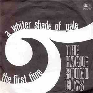 The Hague Sound Boys - A Whiter Shade Of Pale