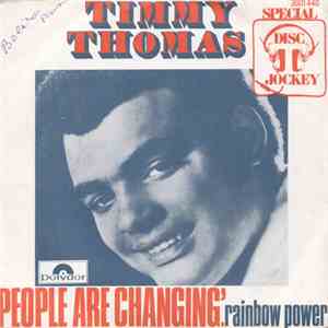 Timmy Thomas - People Are Changing / Rainbow Power