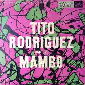 Tito Rodriguez - Tito Rodriguez And The Mambo