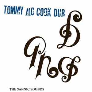 Tommy McCook - The Sannic Sounds Of Tommy McCook