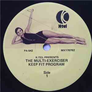 Unknown Artist - The Multi-Exerciser Keep Fit Program