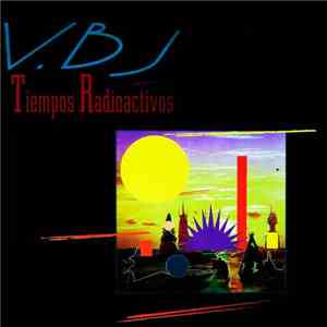 V. BJ - Tiempos Radioactivos