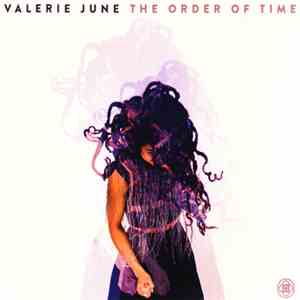 Valerie June - The Order Of Time