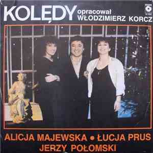 Alicja Majewska, Łucja Prus, Jerzy Połomski - Kolędy