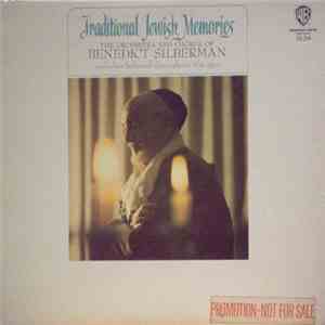 Benedict Silberman Orchestra & Chorus - Traditional Jewish Melodies