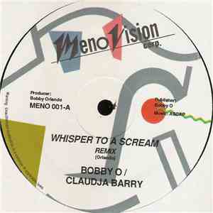 Bobby O / Claudja Barry - Whisper To A Scream Remix