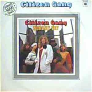 Citizen Gang - Womanly Way