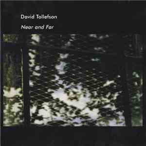 David Tollefson - Near And Far