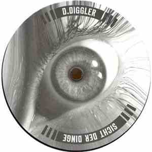 D.Diggler - Sicht Der Dinge