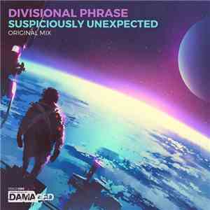 Divisional Phrase - Suspiciously Unexpected