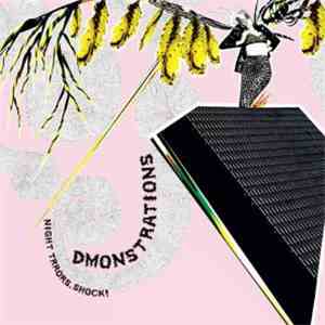 Dmonstrations - Night Trrors. Shock!
