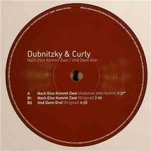 Dubnitzky & Curly - Nach Eins Kommt Zwei / Und Dann Drei