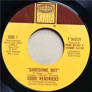 Eddie Kendricks - Shoeshine Boy / Hooked On Your Love