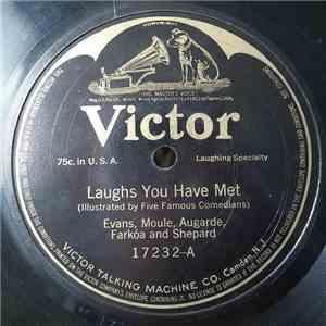 Evans, Moule, Augarde, Farkóa And Shepard / Cal Stewart - Laughs You Have M ...