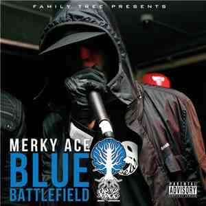 Family Tree  Presents Merky ACE - Blue Battlefield