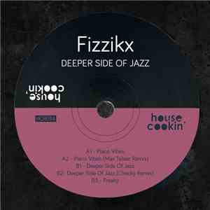 Fizzikx - Deeper Side Of Jazz